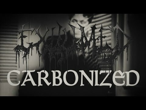 EXHUMED – Carbonized