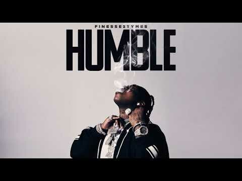 Finesse2Tymes – Humble