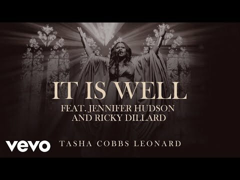 It Is Well – Ft. Jennifer Hudson and Ricky Dillard