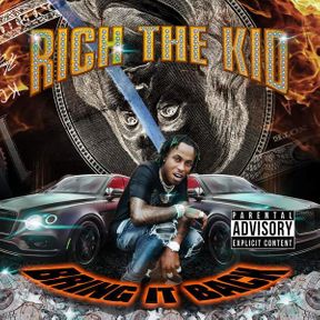 Rich The Kid – Bring It Back