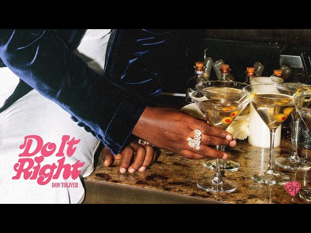 Don Toliver – Do It Right