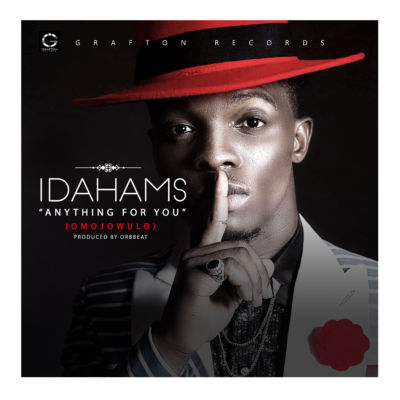 Idahams – Anything for you