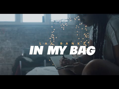 Lay Bankz – In My Bag