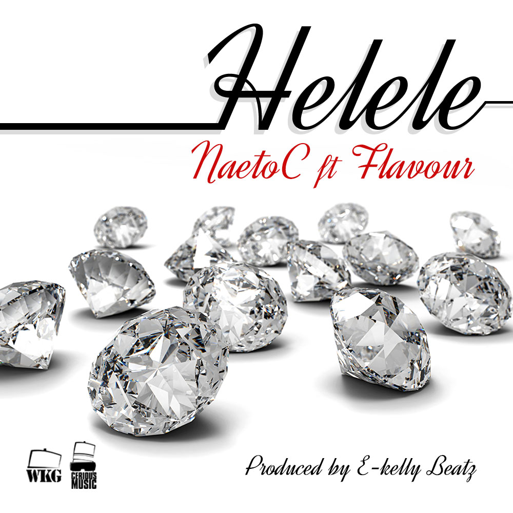 Naeto C Ft. Flavour – Helele