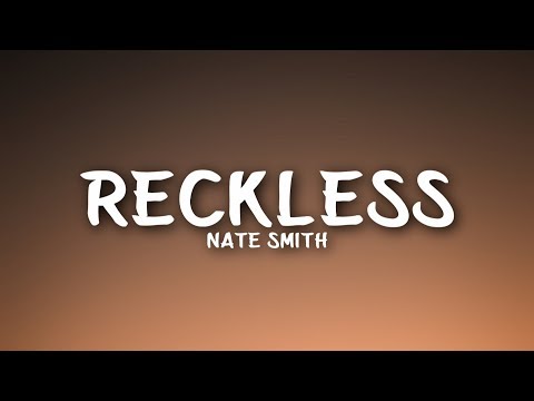 Nate Smith – Reckless