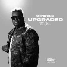 ALBUM: Anyidons – Upgraded