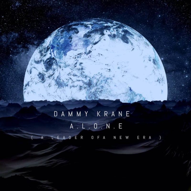 ALBUM: Dammy Krane – A.L.O.N.E (A Leader Of New Era)