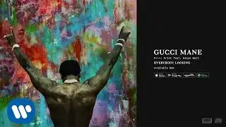 Gucci Mane – Back On Road feat. Drake
