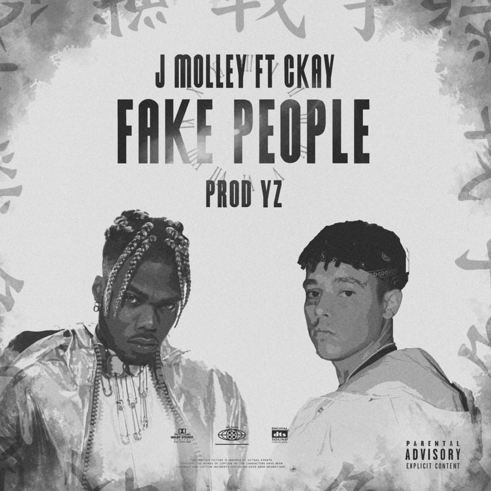 J Molley – Fake People (feat. Ckay)
