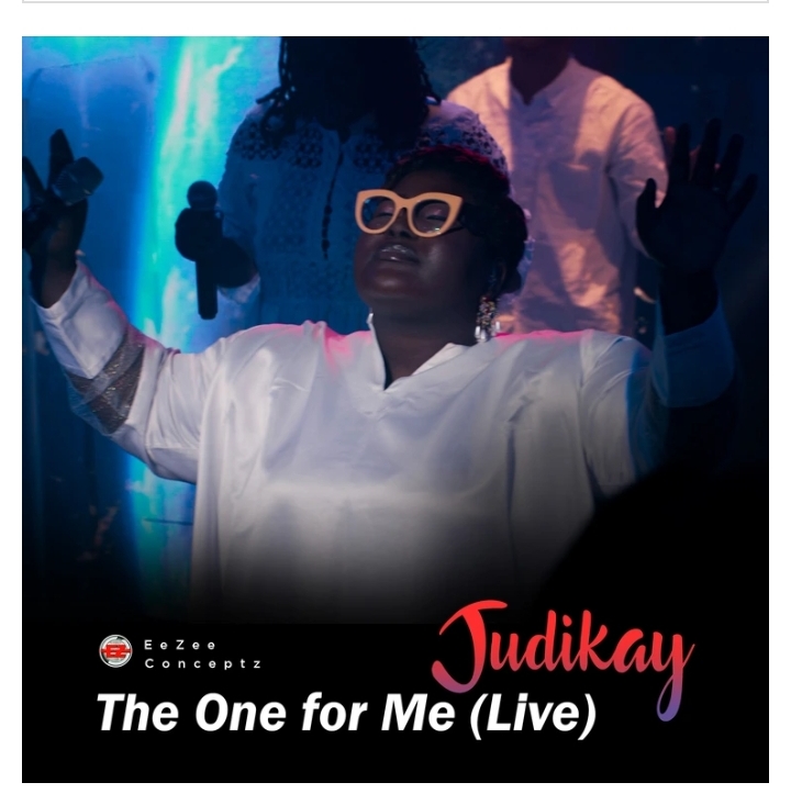 Judikay – The One For Me (Live)