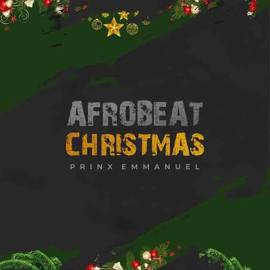 Prinx Emmanuel – Afro Beat Christmas