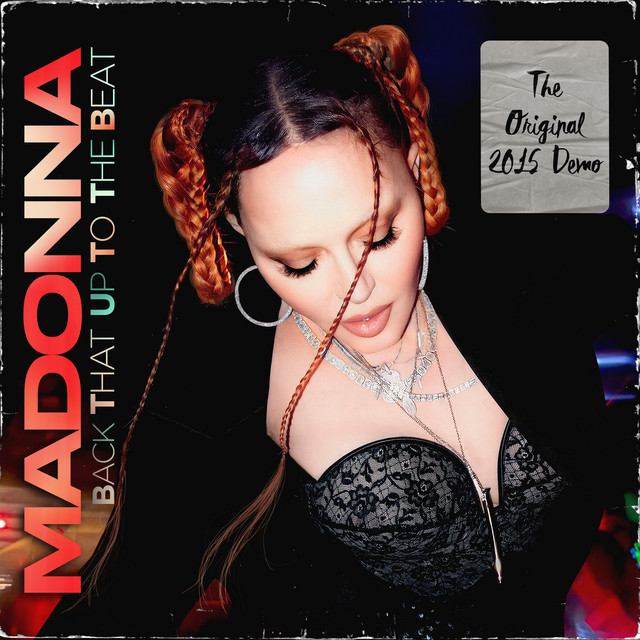 Madonna – Back That Up To The Beat