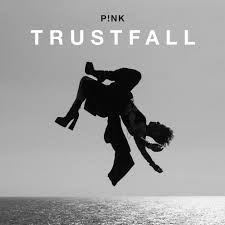 Pink – TRUSTFALL