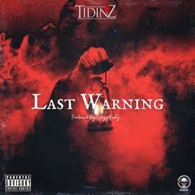 Tidinz – The Last Warning
