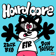 Zack Bia – Hardcore
