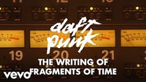 Daft Punk – The Writing of Fragments of Time