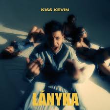 Kiss Kevin – Lányka