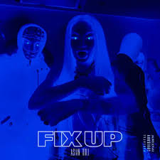 Asian Doll – Fix Up