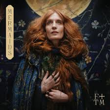 Florence + The Machine – Mermaids