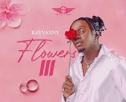 EP: Rayvanny – Flowers III