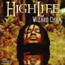 Wizard Chan – HighLife