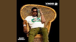 ALBUM : Baby Money – YNOS 2