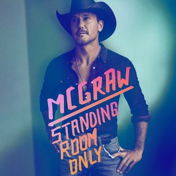 Tim McGraw – Standing Room Only